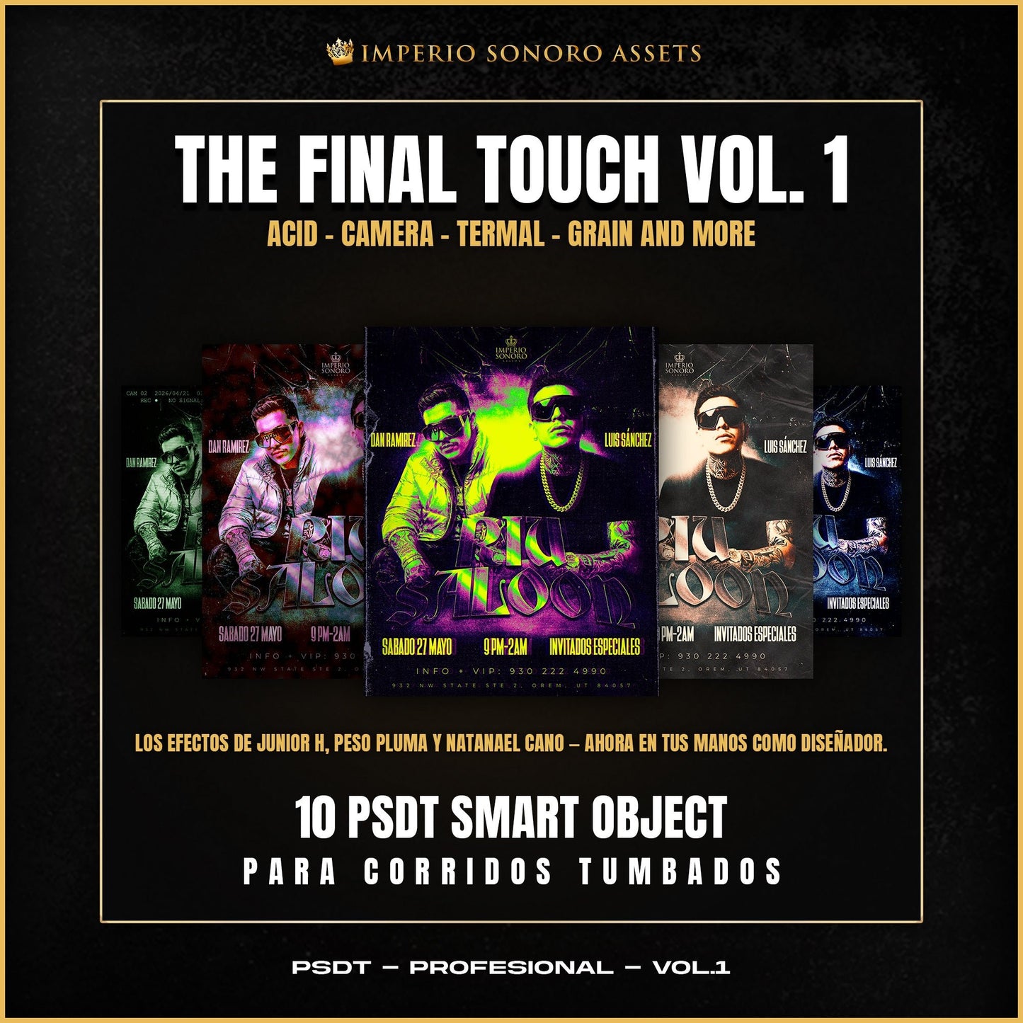 The Final Touch Vol. 1 — plantillas de Photoshop para acabados estilo Corridos Tumbados en flyers — Imperio Sonoro Assets