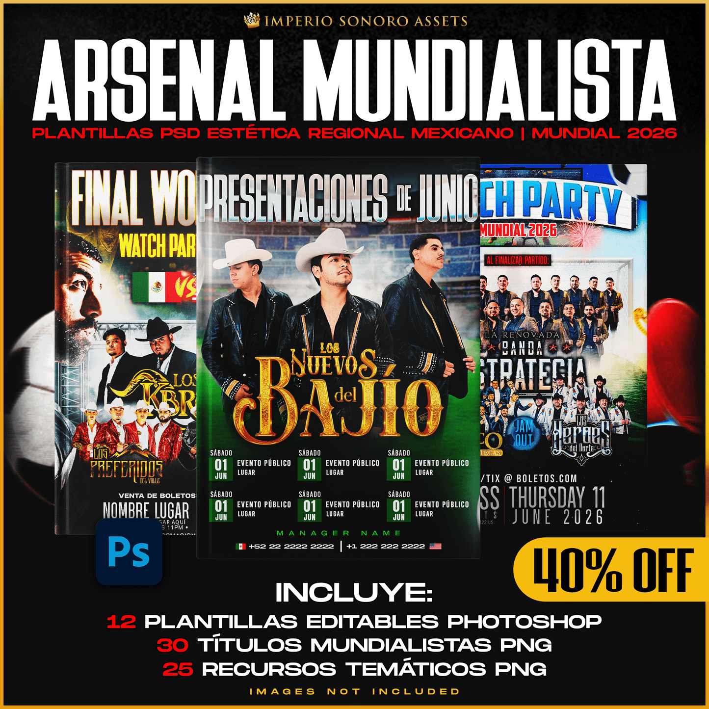 ARSENAL MUNDIALISTA 2026 — Plantillas PSD Estética Regional Mexicano