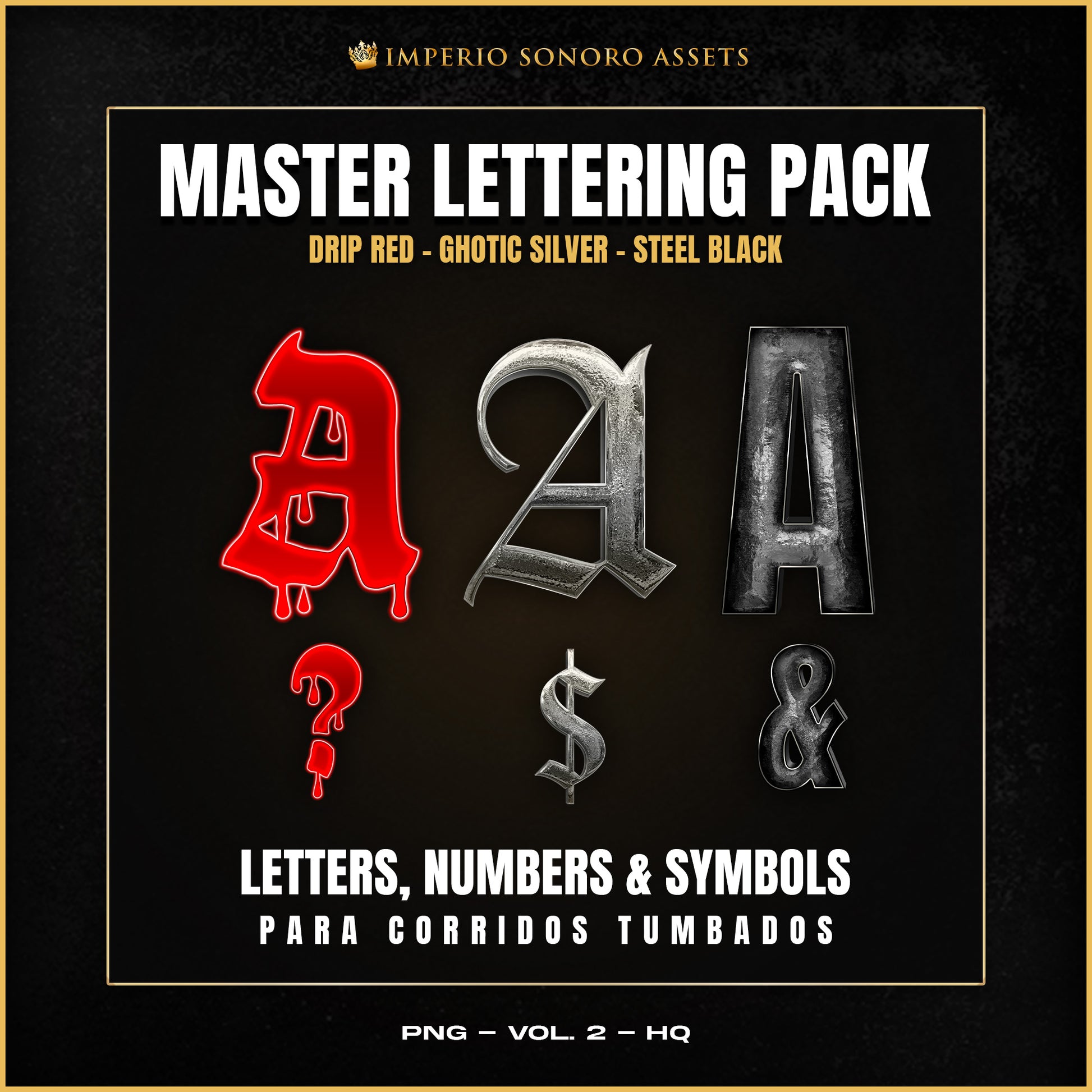 Master Lettering Pack con estilos Gothic Silver, Drip Red y Steel Black para flyers de Regional Mexicano — Imperio Sonoro Assets